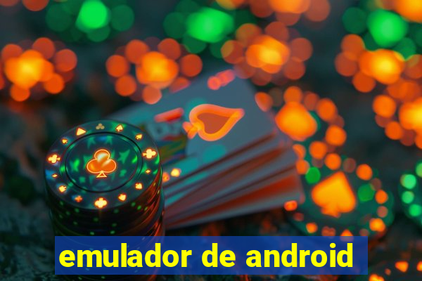 emulador de android